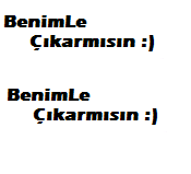 Benimle Çıkarmısın ?