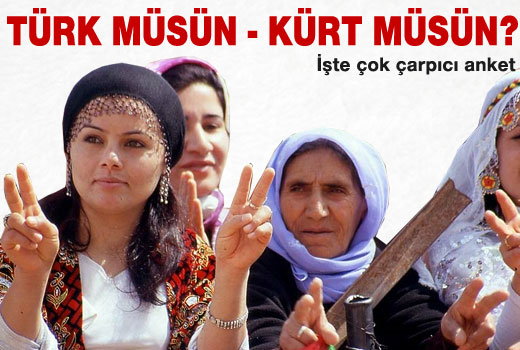 Türk'müsün Kürt'müsün