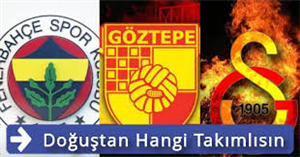 Doğuştan Hangi Takımlısın?