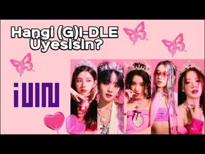 Hangi idle üyesisin