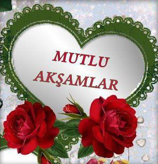 MUTLU AKŞAMLAR