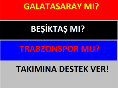 Anket: Hangi Takımlısın?