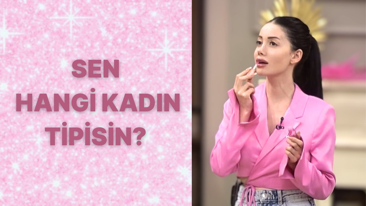 Ne tür kızsın