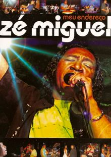 DVD Zé Miguel MEU ENDEREÇO