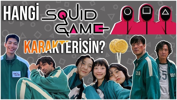 Hangi  Squid Game karakterisin??