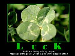 Luck