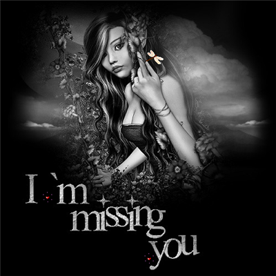 i'm missing you