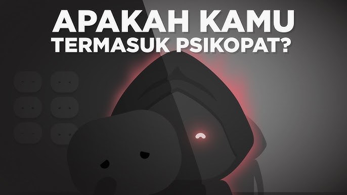 Apakah Kamu Psikopat