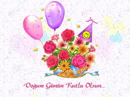 Doğum günün kutlu olsun