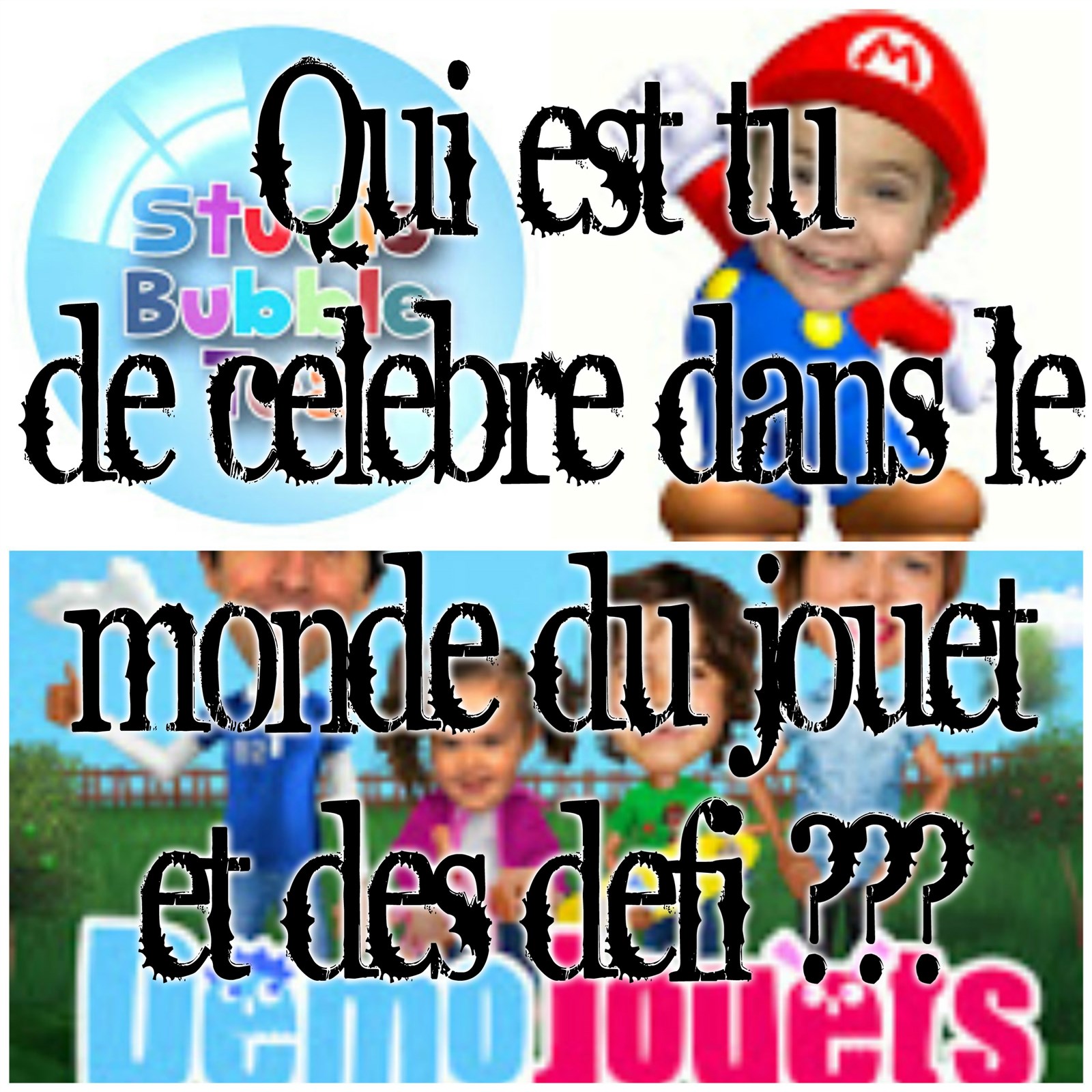 Tu Est Qui De Celebre ?