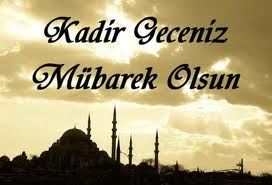 Kadir Gecesi Tebriği