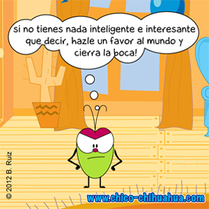 Pulga© si no tienes nada inteligente que decir....