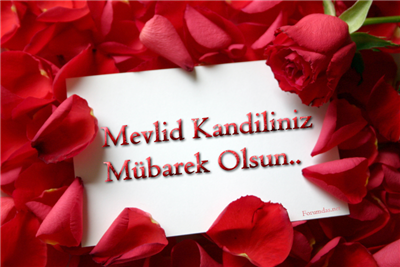 Mevlid Kandiliniz Mübarek Olsun...