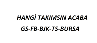 Gerçek Takımını Bul