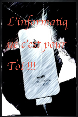 Tu adore l'informatique !