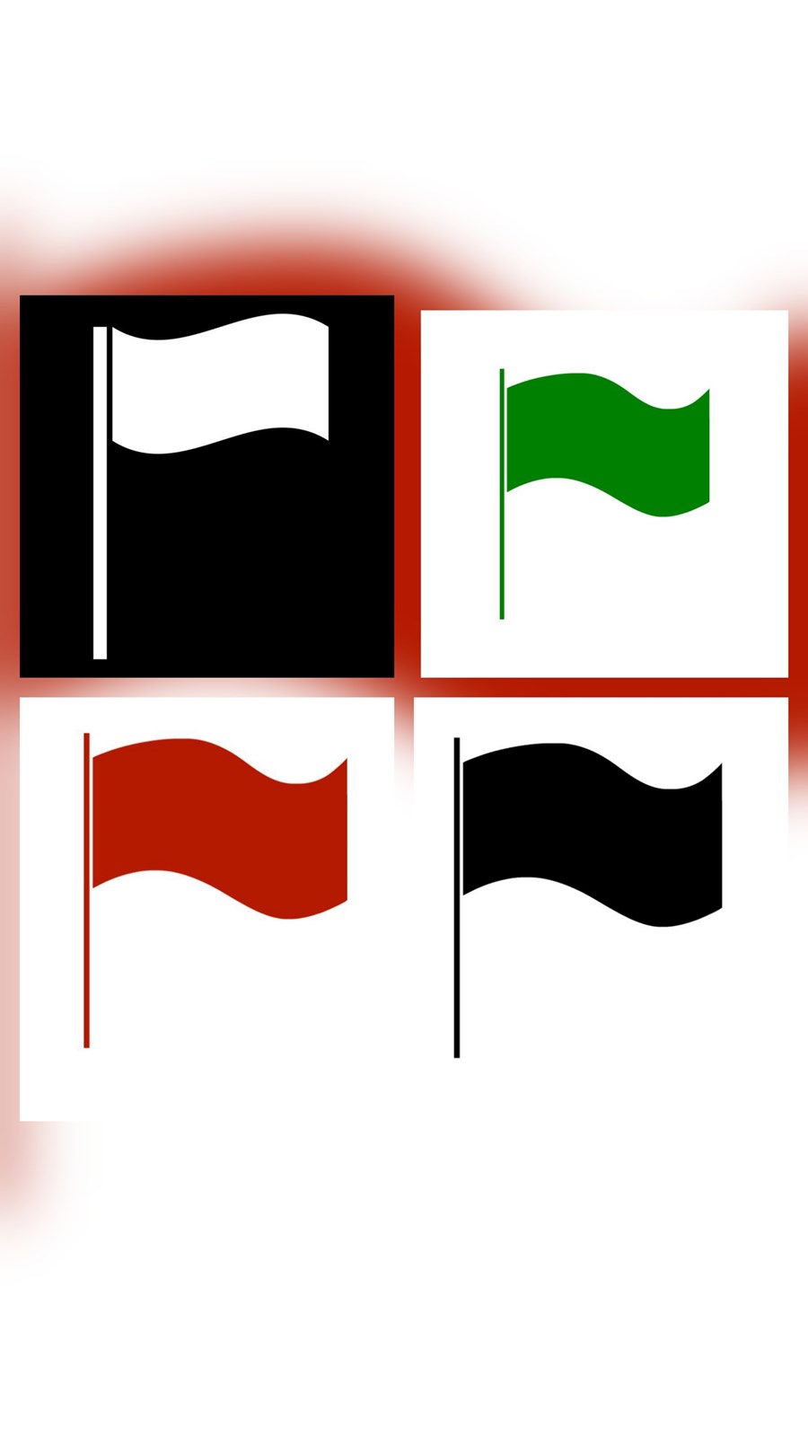 Apa sikap mu? black flag, red flag, green flag 