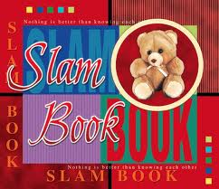 Slam book...