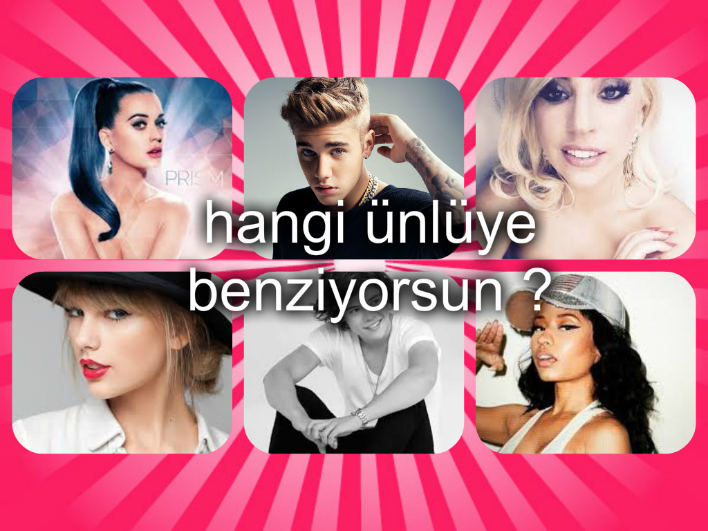Hangi Ünlüye Benziyorsun ?