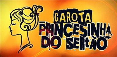 Garota Princesinha Do Sertão 