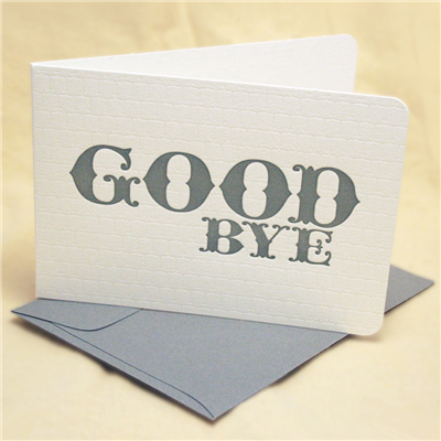 Good Bye