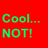 Uncool