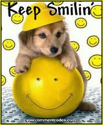 keep smilin!