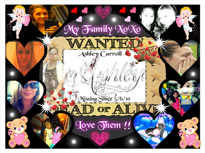 Help Find Ashley Carroll MISSING Since 5/6/10