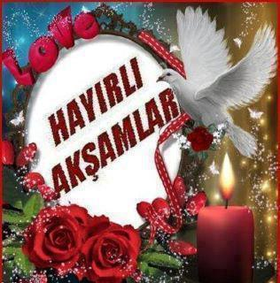 HAYIRLI AKŞAMLAR