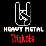 Heavy Metal Trinkets