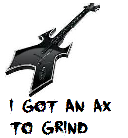 Ax To Grind