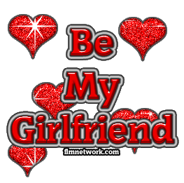be my girlfriend