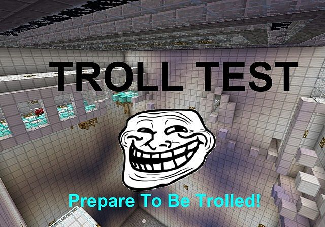 Troll Test