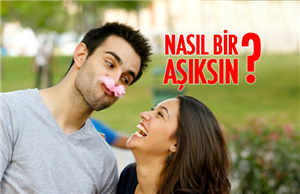 Sen Nasıl Aşıksın?