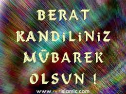 BERAT KANDILININZ MUBAREK OLSUN