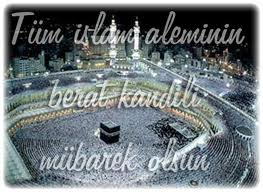 BERAT KANDILININZ MUBAREK OLSUN