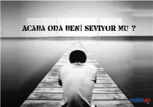 Sana Hiç İltifat Ettimi ?