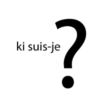 Ki Es-Tu